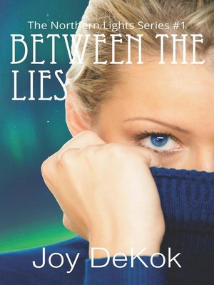 cover image of Between the Lies